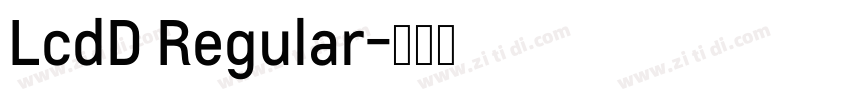 LcdD Regular字体转换